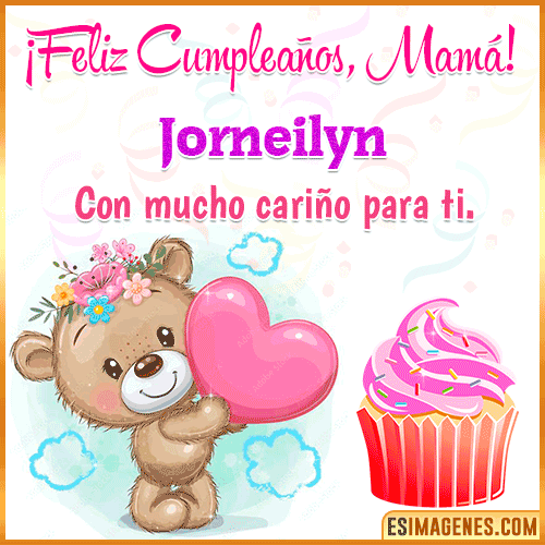 Gif de cumpleaños para mamá  Jorneilyn