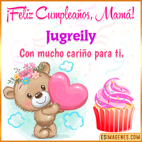 Gif de cumpleaños para mamá  Jugreily