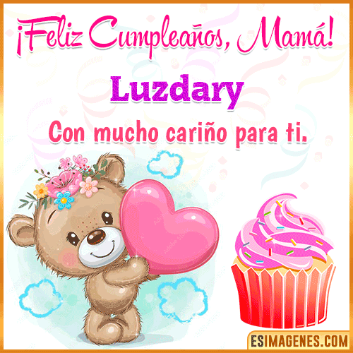 Gif de cumpleaños para mamá  Luzdary