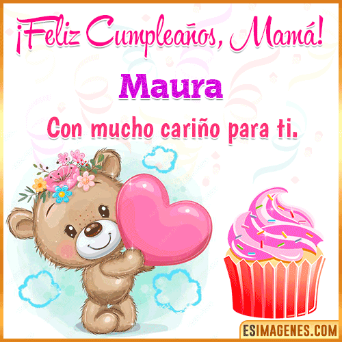Gif de cumpleaños para mamá  Maura