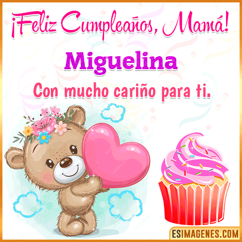 Gif de cumpleaños para mamá  Miguelina
