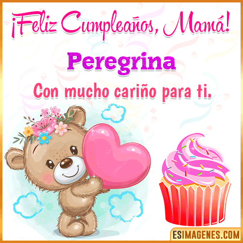 Gif de cumpleaños para mamá  Peregrina