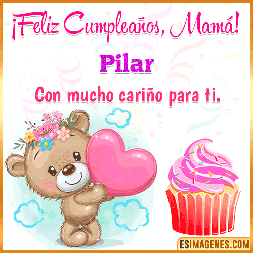Gif de cumpleaños para mamá  Pilar