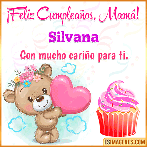 Gif de cumpleaños para mamá  Silvana