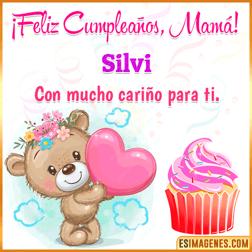 Gif de cumpleaños para mamá  Silvi