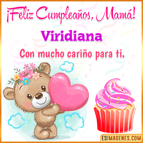 Gif de cumpleaños para mamá  Viridiana