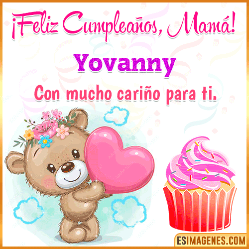 Gif de cumpleaños para mamá  Yovanny