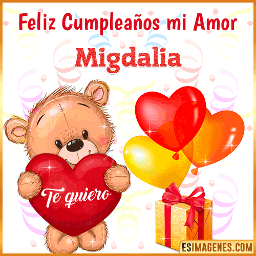 Feliz Cumpleaños mi amor te quiero  Migdalia