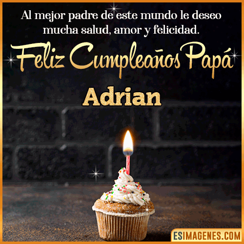 Gif de Feliz Cumpleaños papá  Adrian