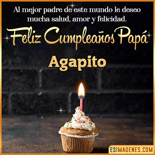 Gif de Feliz Cumpleaños papá  Agapito