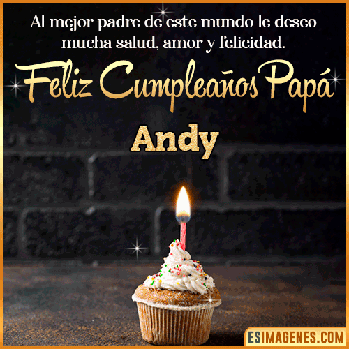 Gif de Feliz Cumpleaños papá  Andy