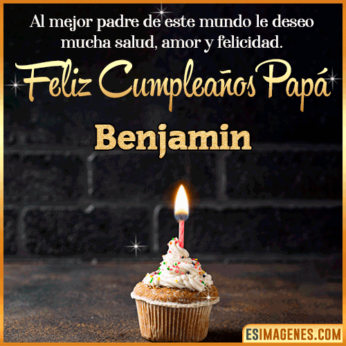 Gif de Feliz Cumpleaños papá  Benjamin