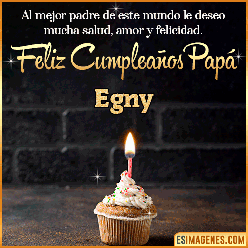 Gif de Feliz Cumpleaños papá  Egny