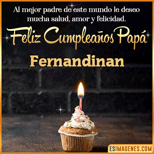 Gif de Feliz Cumpleaños papá  Fernandinan