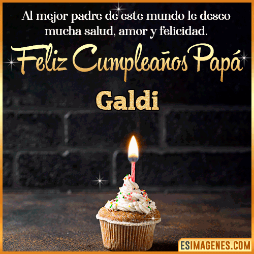 Gif de Feliz Cumpleaños papá  Galdi.