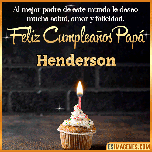Gif de Feliz Cumpleaños papá  Henderson