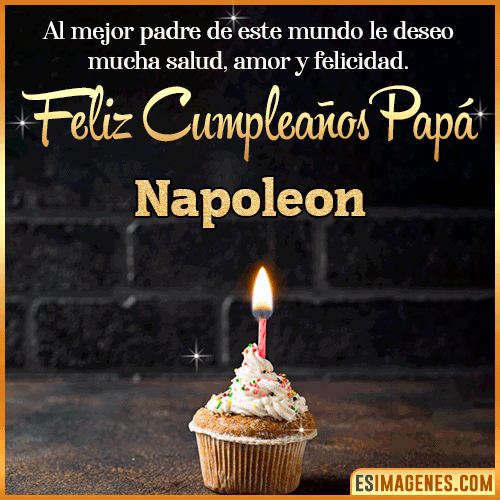 Gif de Feliz Cumpleaños papá  Napoleon
