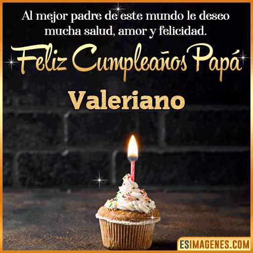 Gif de Feliz Cumpleaños papá  Valeriano