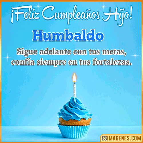 Imagen Feliz cumpleaños hijo  Humbaldo