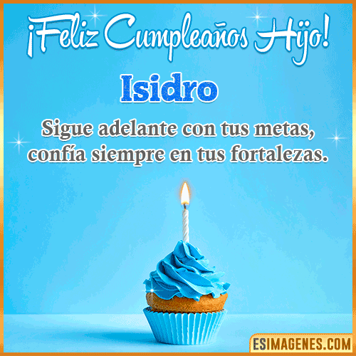 Imagen Feliz cumpleaños hijo  Isidro