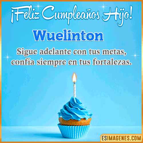 Imagen Feliz cumpleaños hijo  Wuelinton