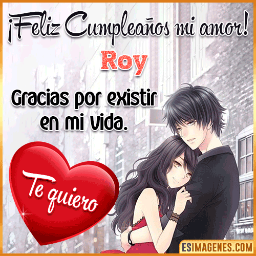 Imagen Feliz cumpleaños mi Amor  Roy