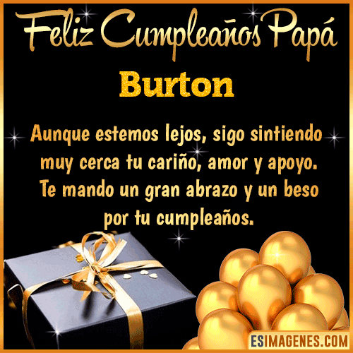 Mensaje de Feliz Cumpleaños para Papá  Burton