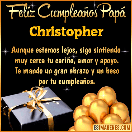 Mensaje de Feliz Cumpleaños para Papá  Christopher