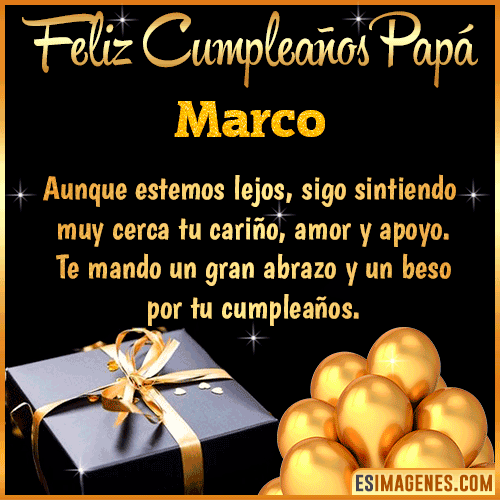 Mensaje de Feliz Cumpleaños para Papá  Marco