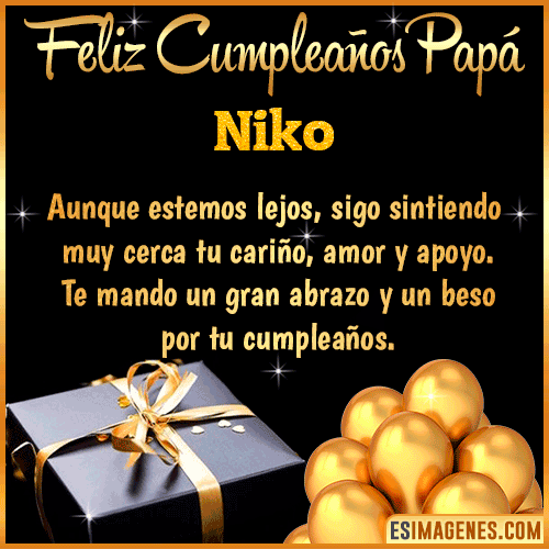 Mensaje de Feliz Cumpleaños para Papá  Niko