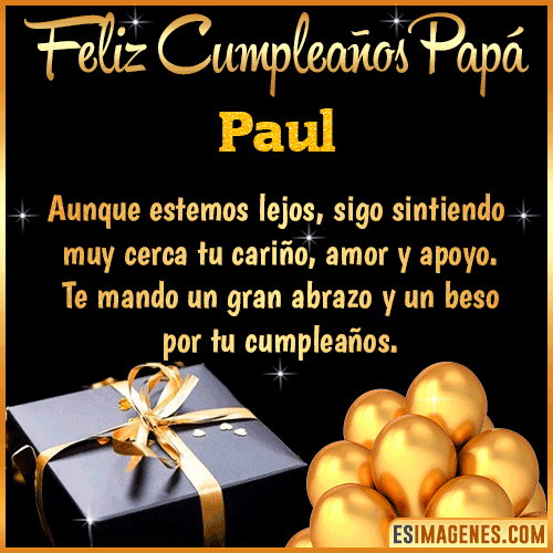 Mensaje de Feliz Cumpleaños para Papá  Paul
