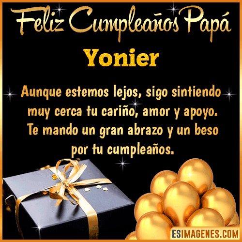 Mensaje de Feliz Cumpleaños para Papá  Yonier