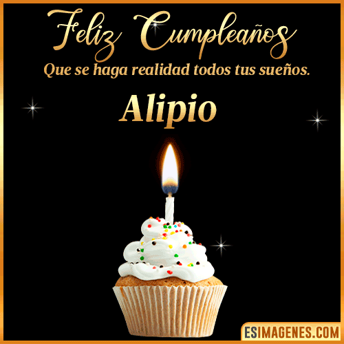 Mensajes de Feliz Cumpleaños  Alipio