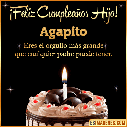 Mensaje feliz Cumpleaños hijo  Agapito