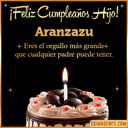Mensaje feliz Cumpleaños hijo  Aranzazu