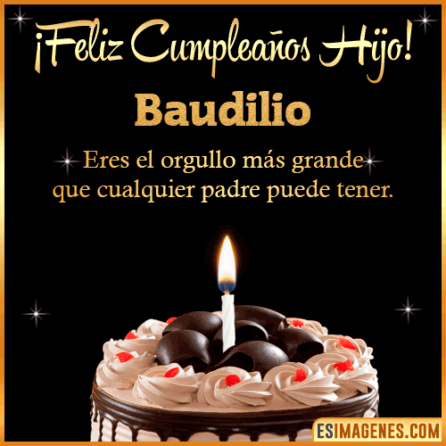 Mensaje feliz Cumpleaños hijo  Baudilio