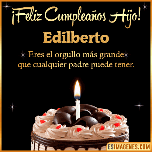 Mensaje feliz Cumpleaños hijo  Edilberto