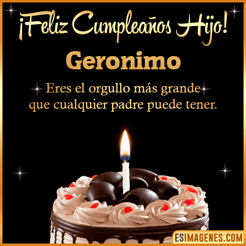 Mensaje feliz Cumpleaños hijo  Geronimo