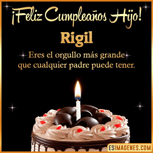 Mensaje feliz Cumpleaños hijo  Rigil