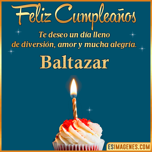 Tarjeta de Feliz Cumpleaños  Baltazar