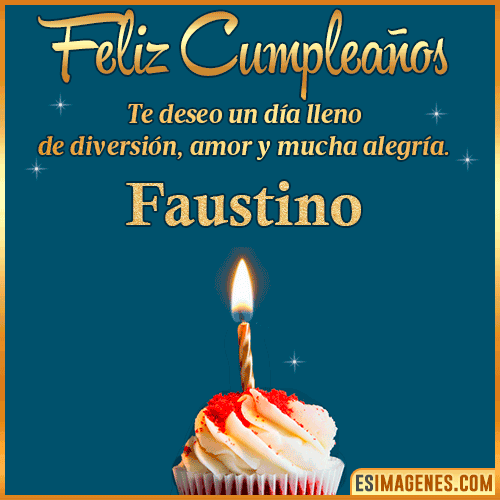 Tarjeta de Feliz Cumpleaños  Faustino