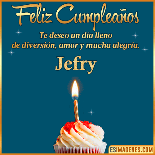 Tarjeta de Feliz Cumpleaños  Jefry