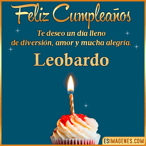 Tarjeta de Feliz Cumpleaños  Leobardo