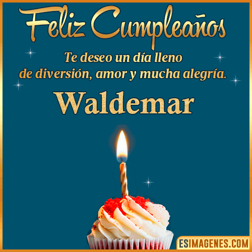 Tarjeta de Feliz Cumpleaños  Waldemar