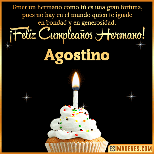 Te deseo feliz cumpleaños hermano  Agostino