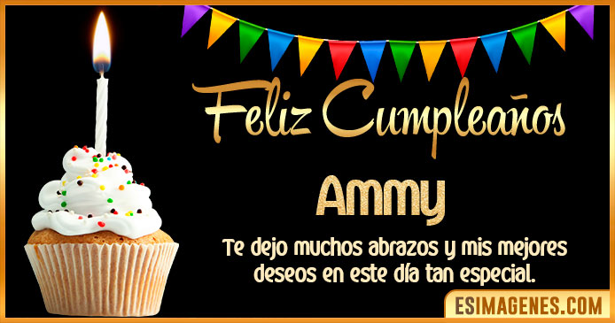 Feliz Cumpleaños Ammy