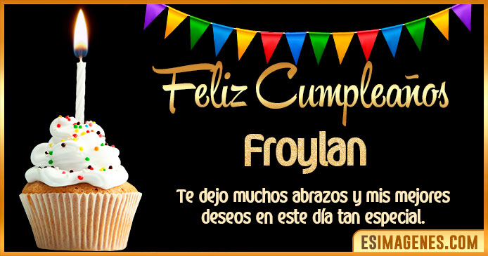 Feliz Cumpleaños Froylan