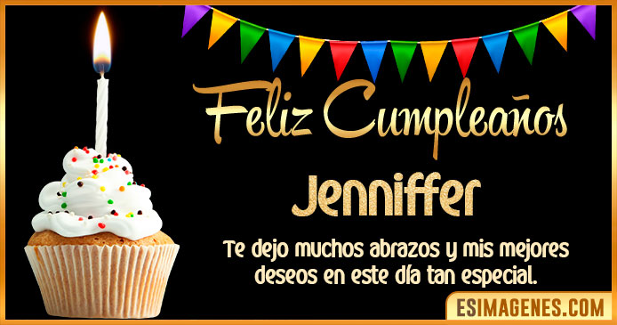 Feliz Cumpleaños Jenniffer
