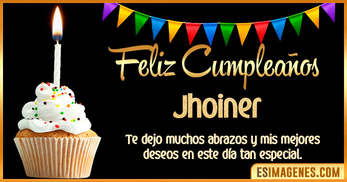 Feliz Cumpleaños Jhoiner