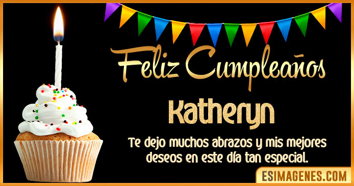 Feliz Cumpleaños Katheryn